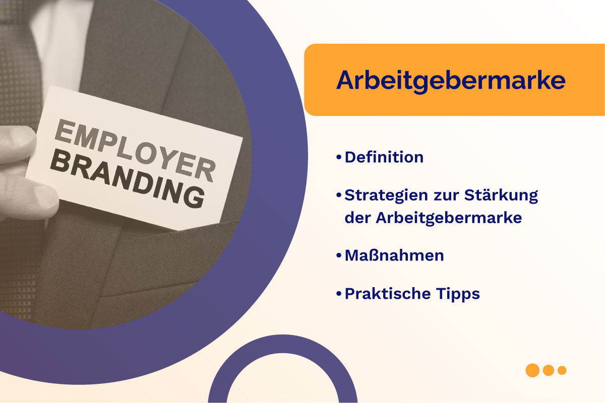 Arbeitgebermarke: Definition, Ziele und Maßnahmen