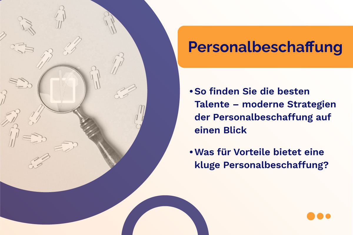 Personalbeschaffung: Strategien und Prozesse für den Unternehmenserfolg