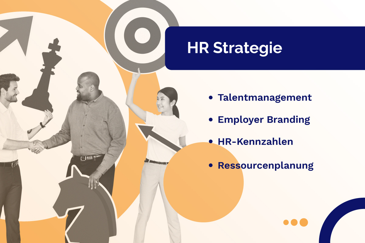 HR Strategie: Bausteine, Arten, Vorteile und wichtige Kennzahlen
