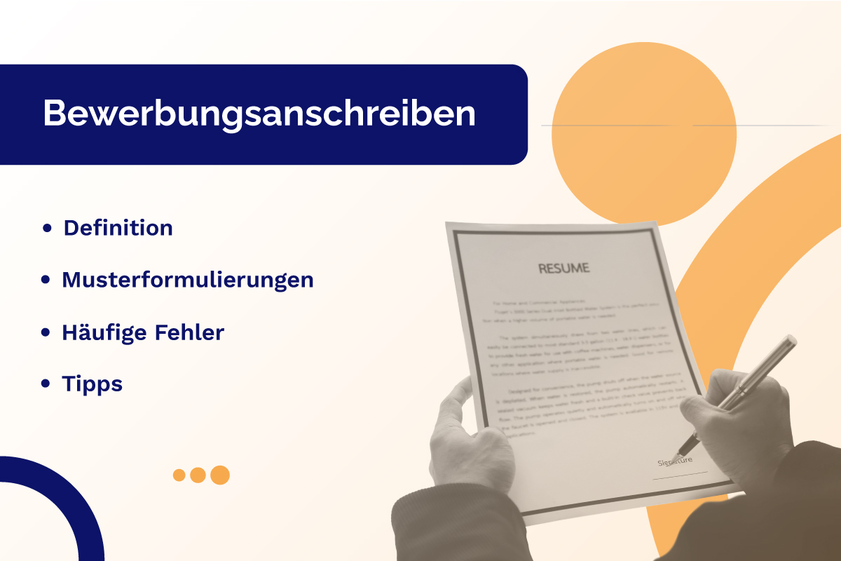 Bewerbungsanschreiben: Formulierung, Tipps & Muster